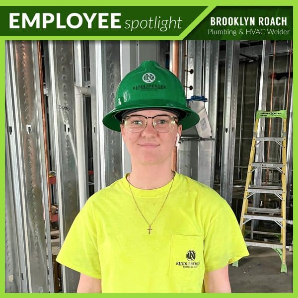 Employee Spotlight: Brooklyn Roach, Plumbing & HVAC Welder