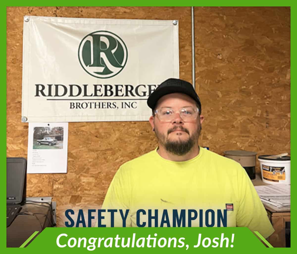 Safety Champion. Congratulations, Josh